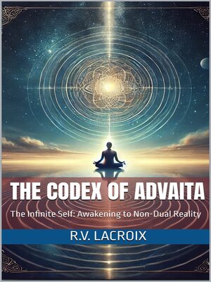 cover image of The Codex of Advaita